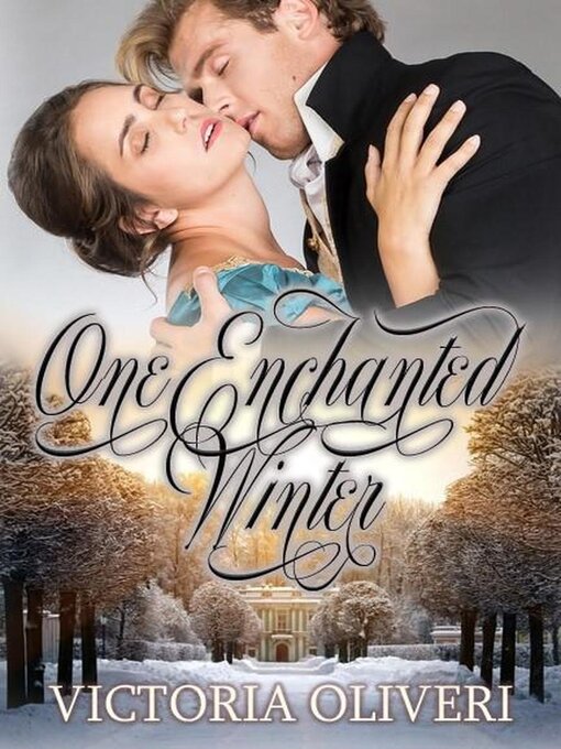 Title details for One Enchanted Winter by Victoria Oliveri - Available